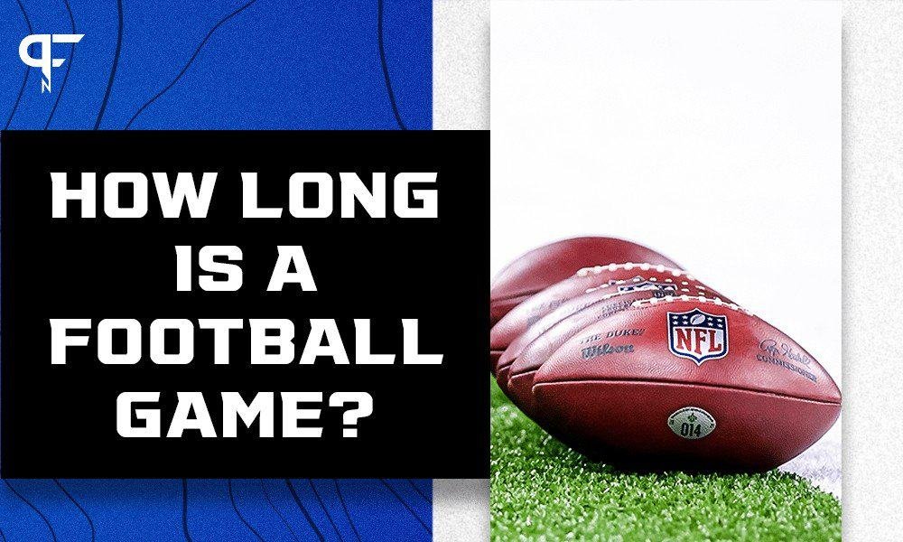 How Long Do Football Games Last?