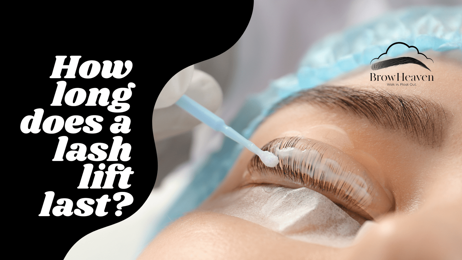 How Long Does a Lash Lift Last?