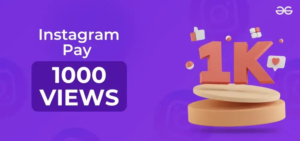 How Much Does Instagram Pay for 1,000 Views?